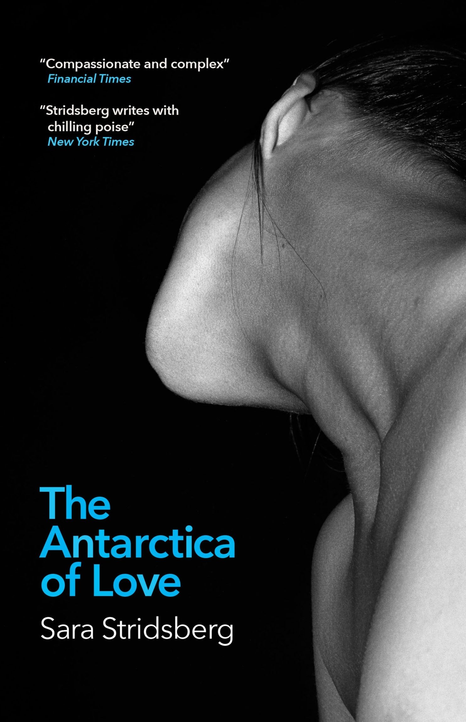 Book cover: The Antarctica of Love, Sara Stridsberg